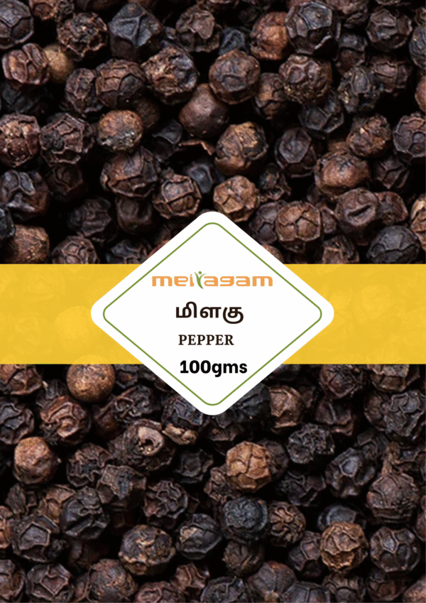 100 gms மிளகு / Pepper